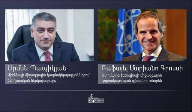 Դեսպան Արմեն Պապիկյանը հանդիպել է Ատոմային էներգիայի միջազգային գործակալության գլխավոր տնօրենի հետ․ ԱԳՆ