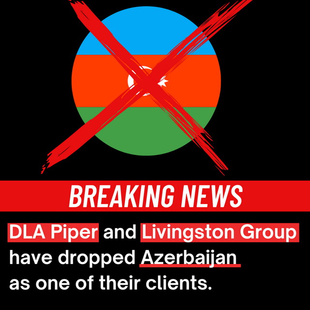 DLA Piper և Livingston Group ընկերությունները խզել են պայմանագրերը Ադրբեջանի հետ